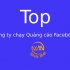 Top 5 Công ty chạy Quảng cáo Facebook uy tín