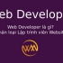 Web Developer là gì? Phân loại Lập trình viên Website