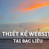 Thiết kế website tại Bạc Liêu