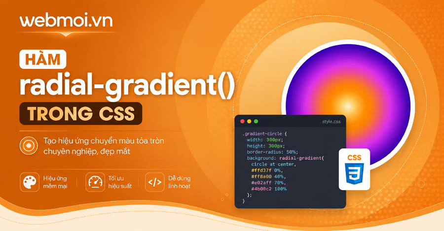 Hàm radial-gradient() trong CSS