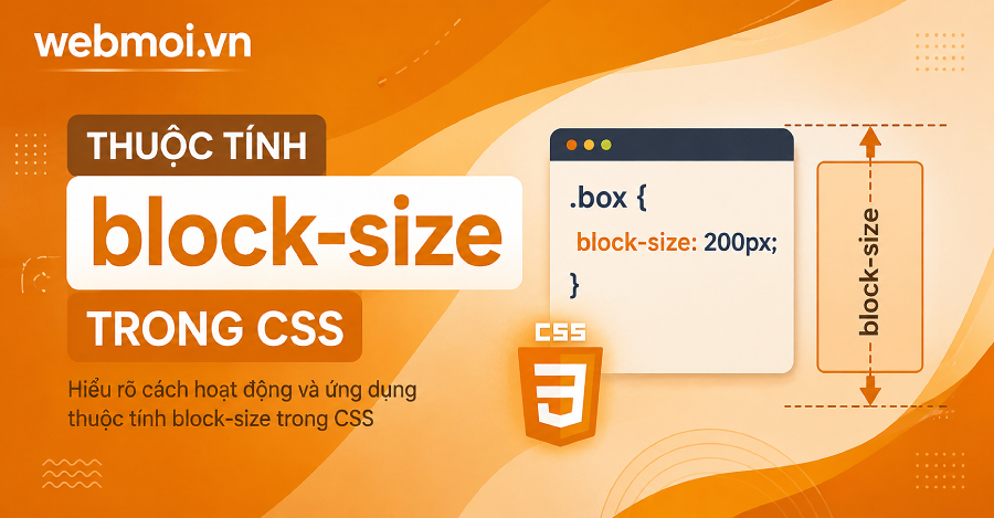 Thuộc tính block-size trong CSS