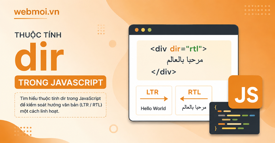 Thuộc tính dir trong JavaScript